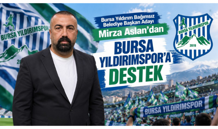Aslan’dan Bursa Yıldırımspor’a Destek - ..