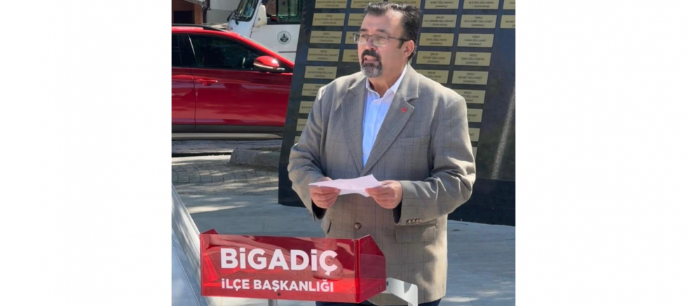 CHP Bigadiç İlçe Başkanı Türker Yılmaz’d..