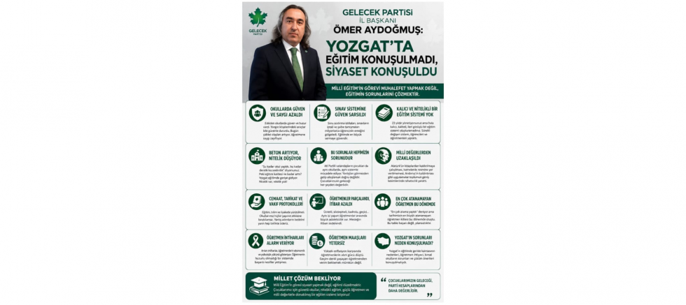 Ömer Aydoğmuş: “Yozgat’ta Eğitim Değil, ..