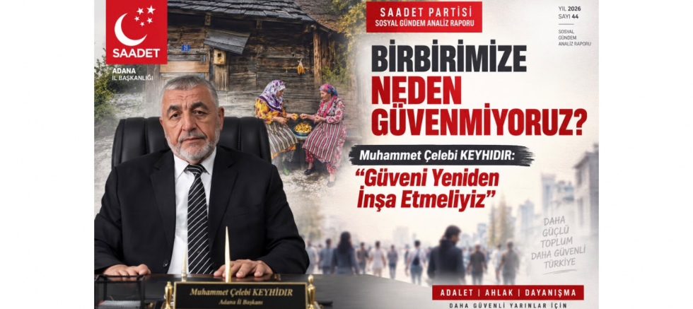 Başkan Muhammet Çelebi Keyhıdır: “Güveni Yeniden İnşa Etmeliyiz” - GÜNDEM - İnternetin Ajansı