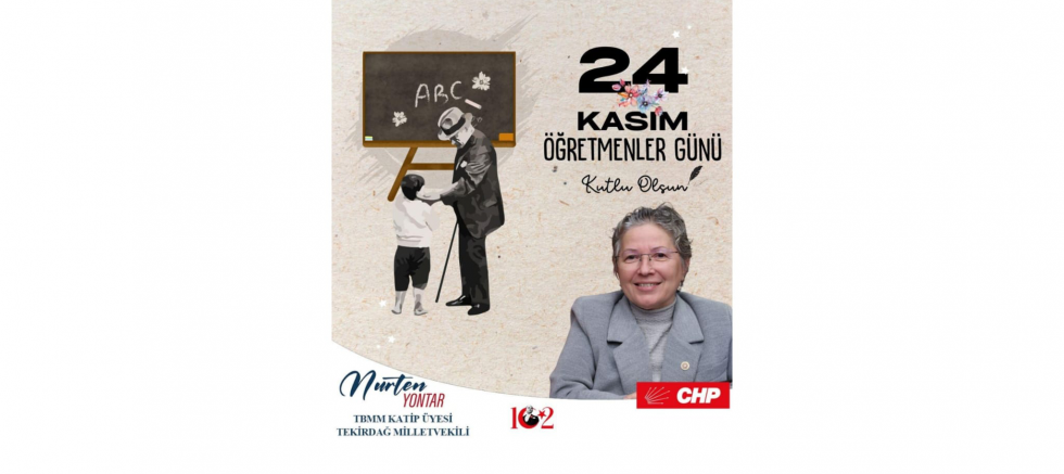 Nurten Yontar: Öğretmenlerimiz geleceğe uzanan en güçlü köprüdür - GÜNDEM - İnternetin Ajansı