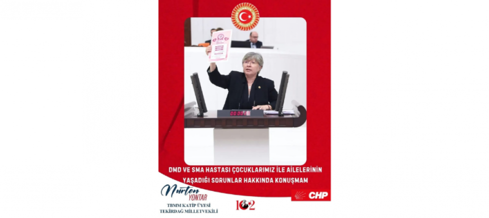 Nurten Yontar: SMA ve DMD Hastası Çocuklar Kaderlerine Terk Edilemez; Sosyal Devlet Umudu Kampanyalara Bırakmaz! - GÜNDEM - İnternetin Ajansı