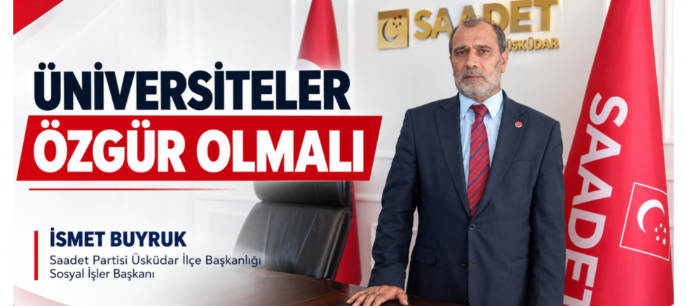 ÜNİVERSİTELER ÖZGÜR OLMALI - GÜNDEM - İnternetin Ajansı